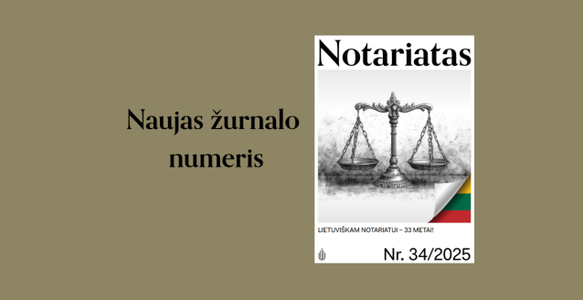 Publikavome naują žurnalo „NOTARIATAS“ numerį 