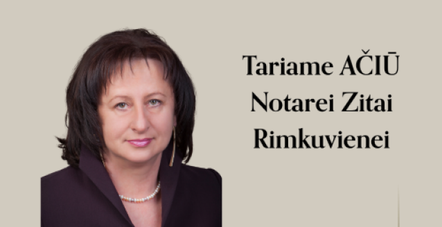 Šiandien baigėsi Kauno miesto notarės Zitos Rimkuvienės įgaliojimai